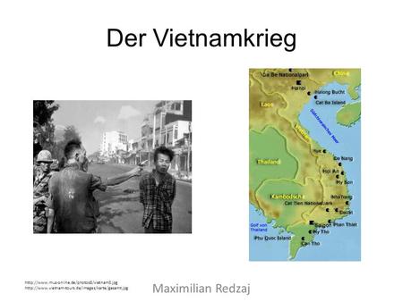 Der Vietnamkrieg Maximilian Redzaj