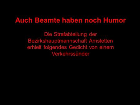 Auch Beamte haben noch Humor