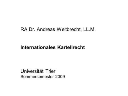 RA Dr. Andreas Weitbrecht, LL. M