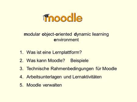 modular object-oriented dynamic learning environment