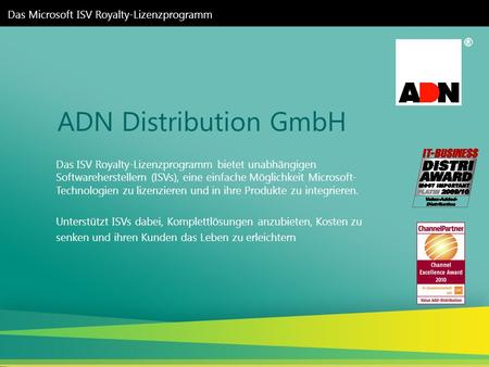 ADN Distribution GmbH Das Microsoft ISV Royalty-Lizenzprogramm
