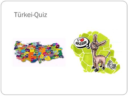 Türkei-Quiz.