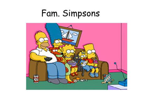 Fam. Simpsons.