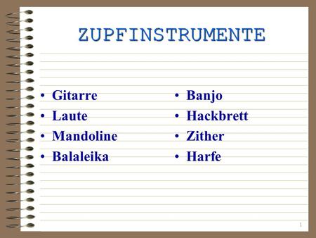 ZUPFINSTRUMENTE Gitarre Laute Mandoline Balaleika Banjo Hackbrett