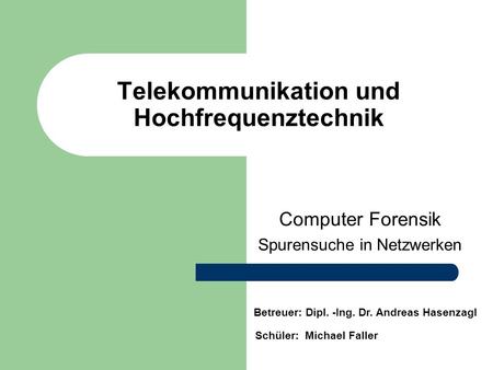 Telekommunikation und Hochfrequenztechnik