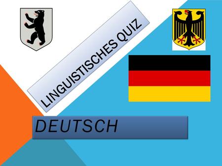 LINGUISTISCHES QUIZ DEUTSCH. WAS STEHT AUF DEM BILD? WAS IST DAS? WAS MACHT MAN?