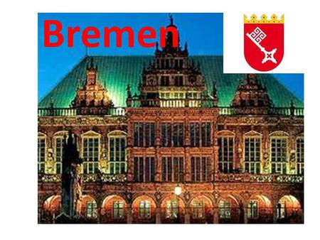Bremen.