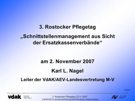 „Schnittstellenmanagement aus Sicht der Ersatzkassenverbände“