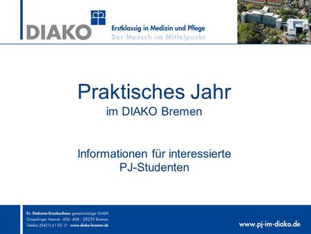 Praktisches Jahr im DIAKO Bremen