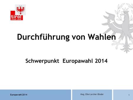Durchführung von Wahlen