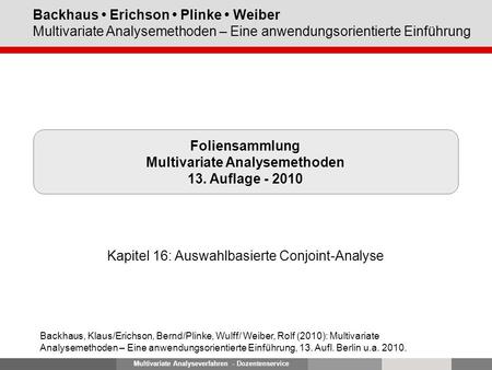 Foliensammlung Multivariate Analysemethoden 13. Auflage