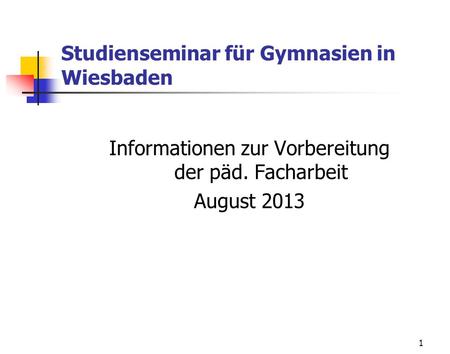 Studienseminar für Gymnasien in Wiesbaden
