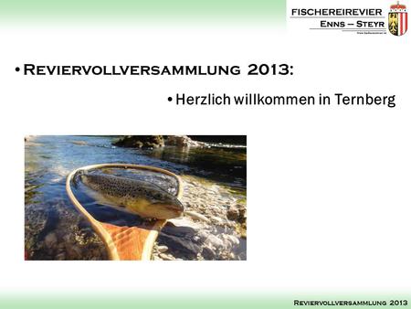 Reviervollversammlung 2013: