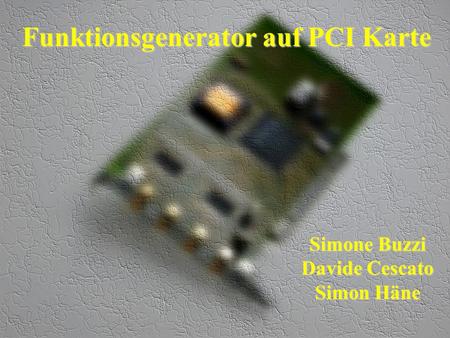 Funktionsgenerator auf PCI Karte