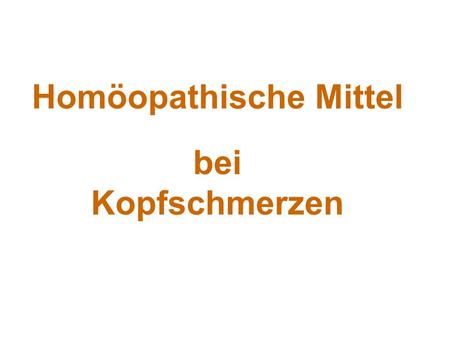 Homöopathische Mittel