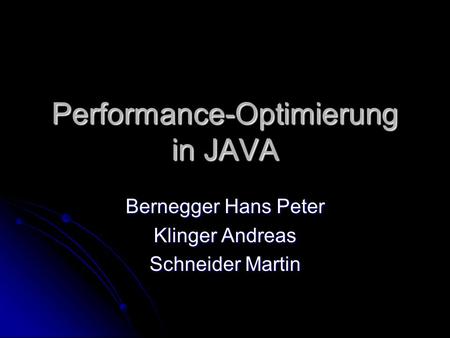 Performance-Optimierung in JAVA