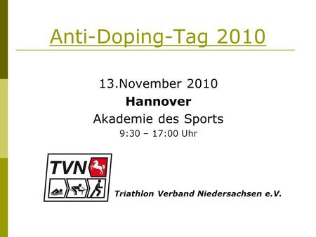 Anti-Doping-Tag November 2010 Hannover Akademie des Sports