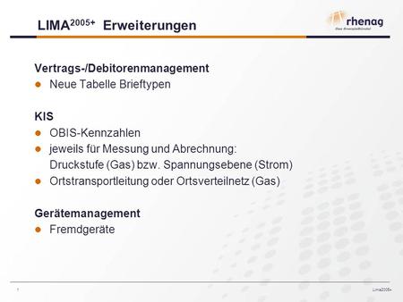 LIMA2005+ Erweiterungen Vertrags-/Debitorenmanagement