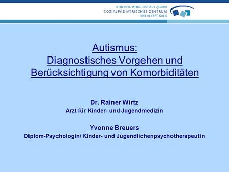 Dr. Rainer Wirtz Arzt für Kinder- und Jugendmedizin Yvonne Breuers