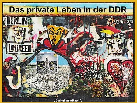 Das private Leben in der DDR. Wohnen Wohnungen waren nach 2.Weltkrieg teurer als in der BRD kleiner als im Westen (nur 58 qm statt wie in der BRD 78 qm)