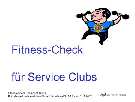 Fitness-Check für Service Clubs