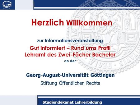 Herzlich Willkommen zur Informationsveranstaltung