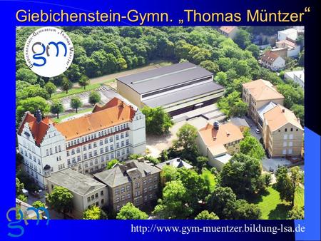 Giebichenstein-Gymn. „Thomas Müntzer“