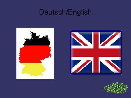 Deutsch/English.