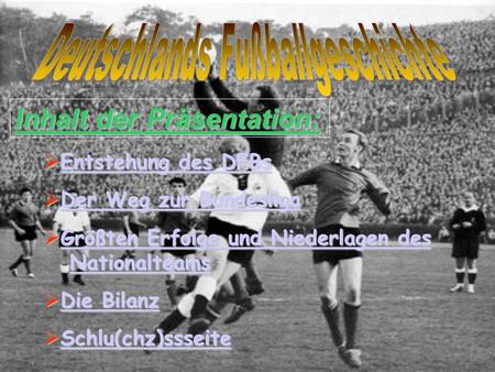 Deutschlands Fußballgeschichte