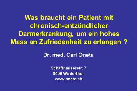Dr. med. Carl Oneta Schaffhauserstr Winterthur
