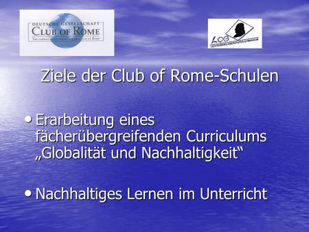Ziele der Club of Rome-Schulen