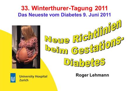 Das Neueste vom Diabetes 9. Juni 2011
