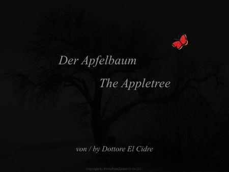 Der Apfelbaum The Appletree von / by Dottore El Cidre