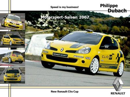 Philippe Dubach Motorsport-Saison 2007 Speed is my business!
