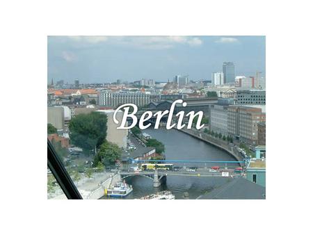 Berlin ist die Hauptstadt von Deutschland. Es gibt 4 Millionen Menschen in Berlin. Berlin liegt in Nord-Östen Deutschland. In Sommer ist es warm, und.