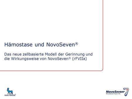 Hämostase und NovoSeven®