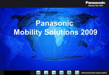 Panasonic Mobility Solutions 2009