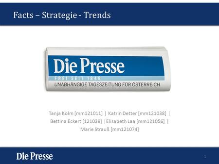 Facts – Strategie - Trends