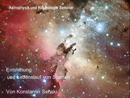Astrophysik und Kosmologie Seminar