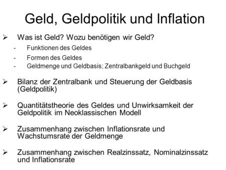 Geld, Geldpolitik und Inflation