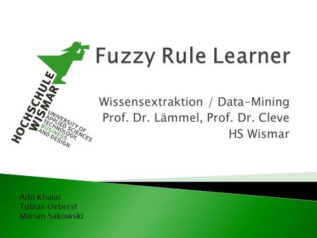 Fuzzy Rule Learner Wissensextraktion / Data-Mining
