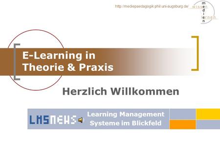 E-Learning in Theorie & Praxis