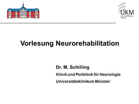 Vorlesung Neurorehabilitation
