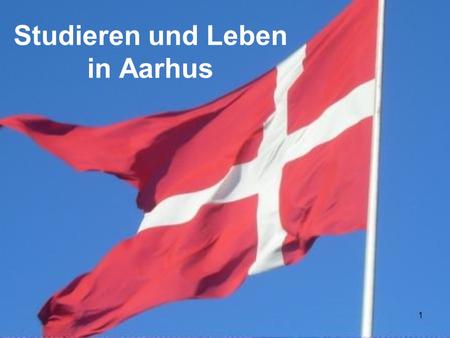 Studieren und Leben in Aarhus