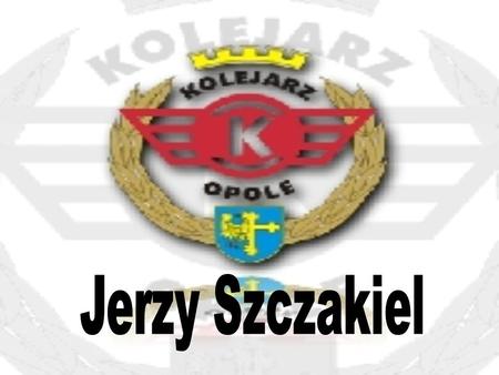 Jerzy Szczakiel.