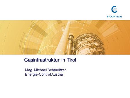 Gasinfrastruktur in Tirol