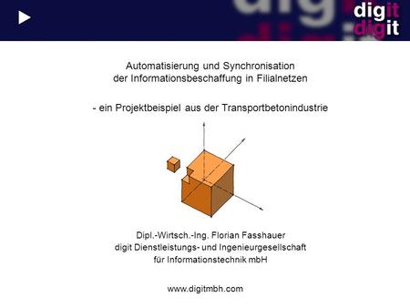 - ein Projektbeispiel aus der Transportbetonindustrie