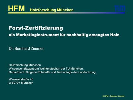 HFM Forst-Zertifizierung Holzforschung München