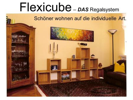 Flexicube – DAS Regalsystem