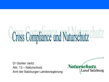 Cross Compliance und Naturschutz